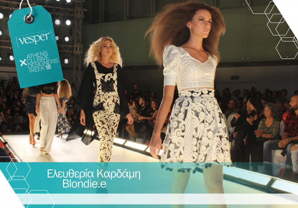 Blondie.e - Ελευθερία Καρδάμη - 18η AXDW - VESPER gr Magazine