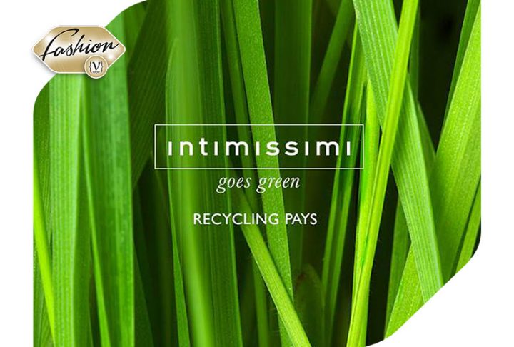 Ανακύκλωση από την Intimissimi