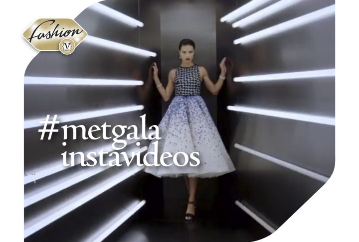 #metgala instavideos