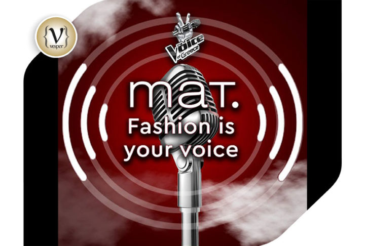 #TheRealYou: Η MAT Fashion, για δεύτερη χρονιά χορηγός στο The Voice of Greece