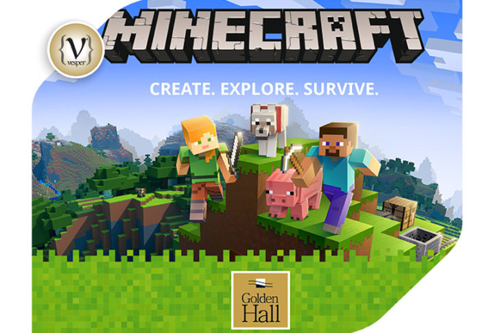Enter the Minecraft Universe! Στο Golden Hall